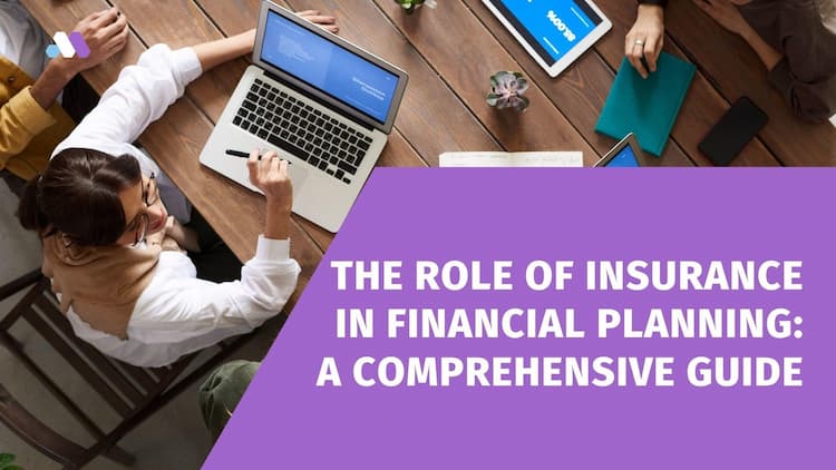 The Role of Insurance in Financial Planning