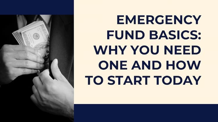 Why You Need Emergency Fund and How to Start Today